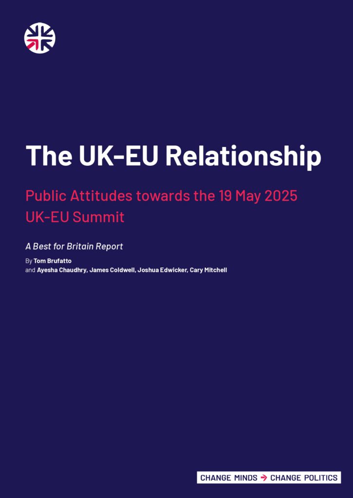 The UK-EU Relationship: Public Attitudes towards the 19 May 2025 UK-EU Summit