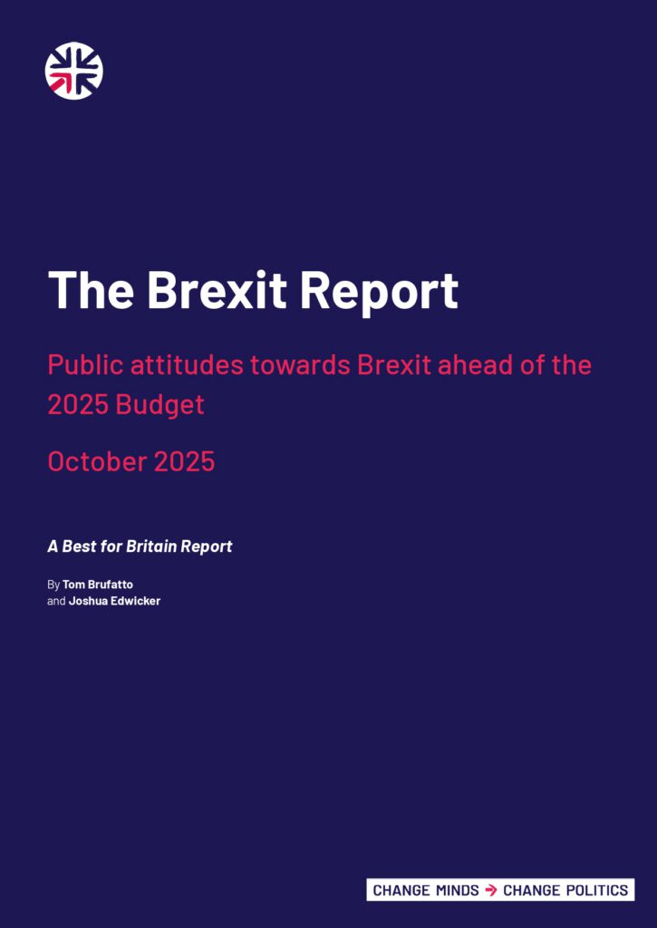 The Brexit Report: Public attitudes towards Brexit ahead of the 2025 Budget